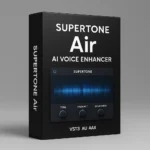 Supertone Air | AI Voice Enhancer for Clear & Natural Vocals (Mac/Win) – Audiopluginsdeal VST Plugin Download for Windows & Mac