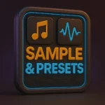 Samples & Presets