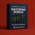 Newfangled Audio Mastering Bundle | Intelligent Mixing & Mastering Suite – Audiopluginsdeal VST Plugin Download for Windows & Mac