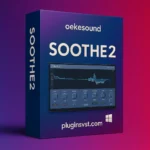 Soothe2 for Windows – Dynamic Resonance Suppressor | Smooth Vocal & Mix Control – Audiopluginsdeal VST Plugin Download for Windows & Mac
