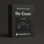Wavesfactory Re-Esser (Mac & Windows) | Smart Vocal De-Esser – Audiopluginsdeal VST Plugin Download for Windows & Mac